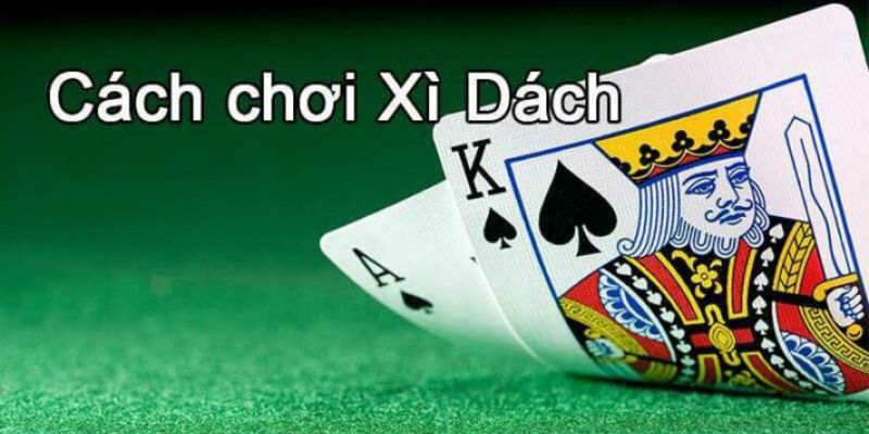 Ưu điểm cách chơi xì dách luôn thắng