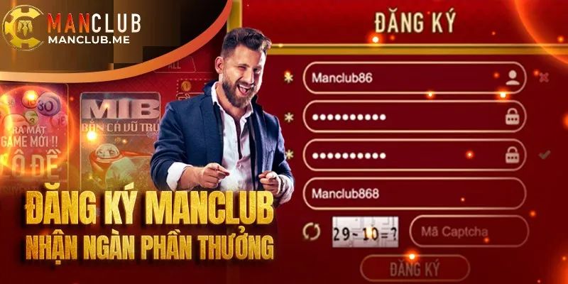 Chuẩn bị gì để đăng ký Manclub