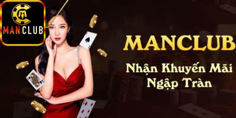 Tổng quan khuyến mãi Manclub theo mùa