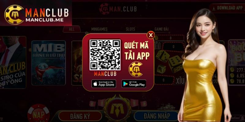 Tổng quan tải app Manclub